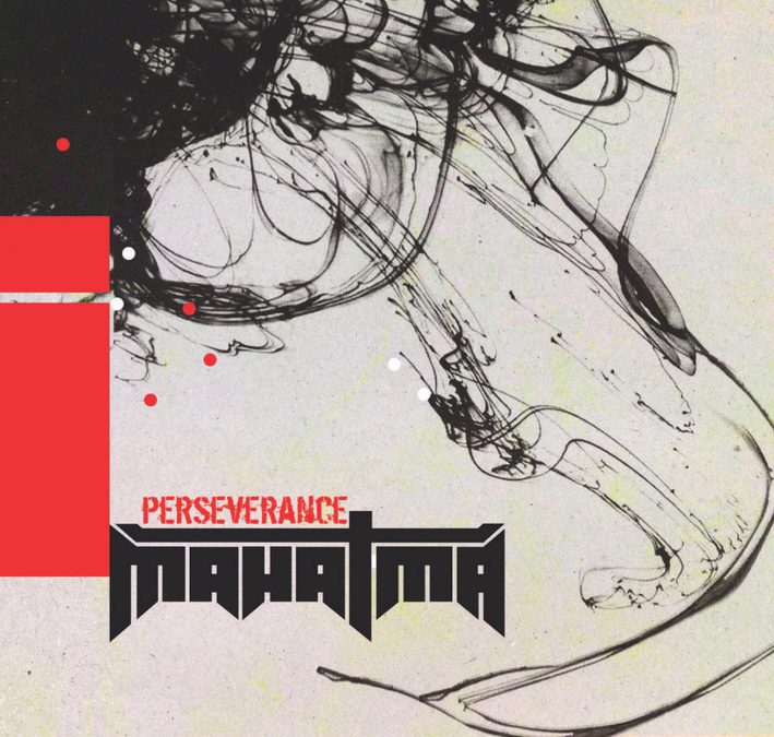 마하트마(Mahatma) [Perseverance]