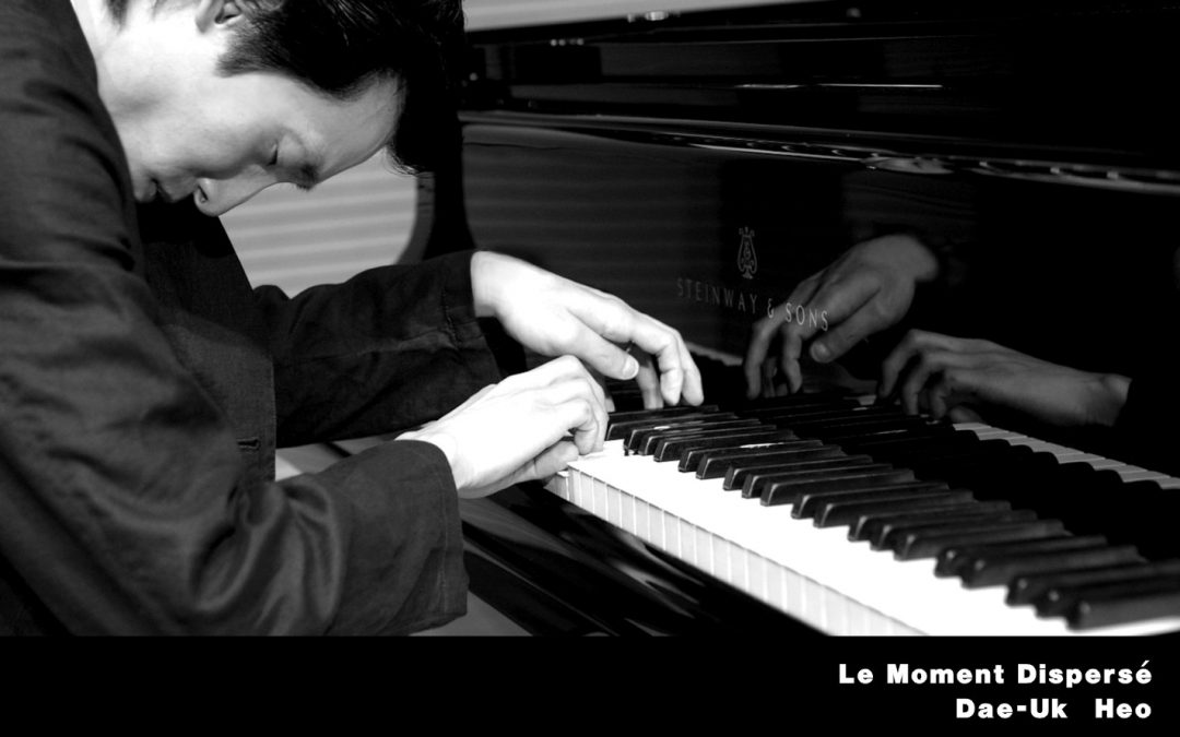 허대욱 [Le Moment Dispersé]